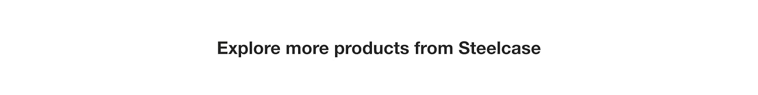 Steelcase｜Premium Ergonomic Office Chairs & Modern Workspace Furniture